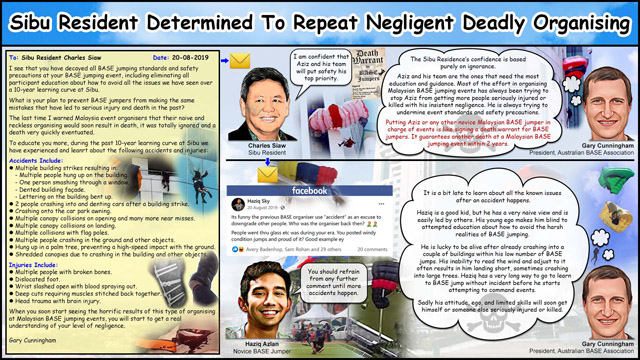 Naive Sibu Resident Charles Siaw Determined To Repeat Negligent Deadly Organising. Haziq Azlan Tries to silence warnings.